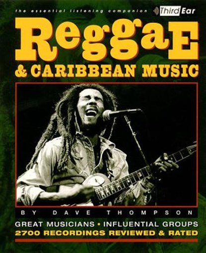 Reggae & Caribbean Music, Dave Thompson - Paperback - 9780879306557