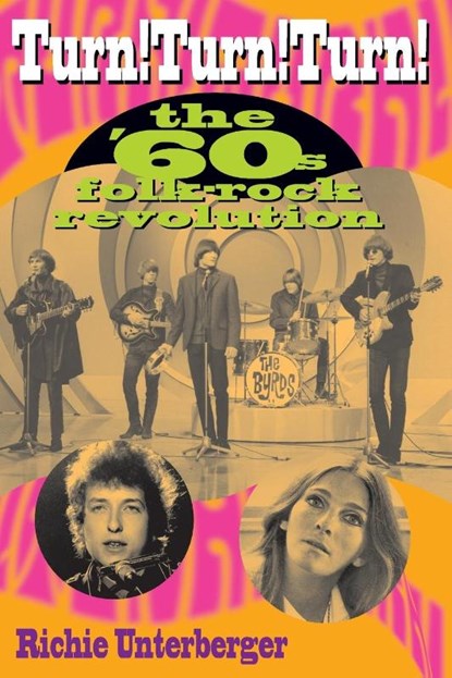 Turn! Turn! Turn!, Richie Unterberger - Paperback - 9780879307035