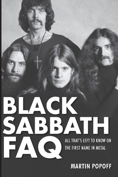 Black Sabbath FAQ, Martin Popoff - Paperback - 9780879309572