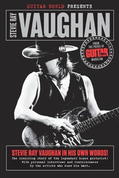 Guitar World Presents Stevie Ray Vaughan, Guitar World magazine - Paperback - 9780879309718