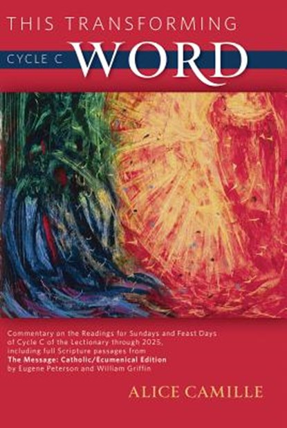THIS TRANSFORMING WORD, Alice Camille - Paperback - 9780879465476