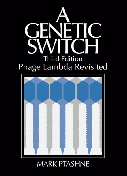 A Genetic Switch, Mark Ptashne - Paperback - 9780879697167