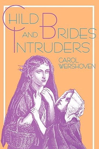 Child Brides & Intruders, Wershoven - Paperback - 9780879726287