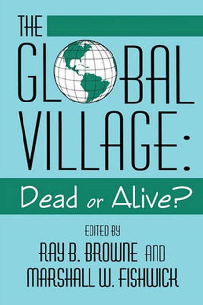 Global Village Dead Or Alive, niet bekend - Paperback - 9780879727727