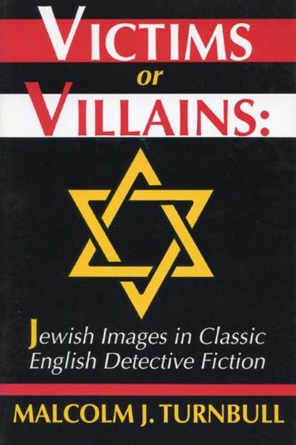 Victims or Villians Jewish Images, TURNBULL - Paperback - 9780879727840