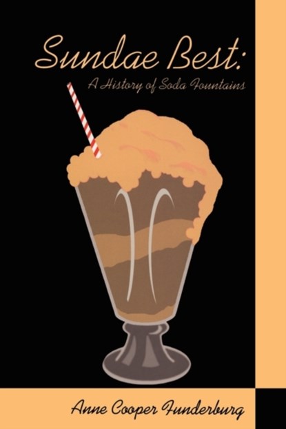 Sundae Best, Anne Cooper Funderburg - Paperback - 9780879728540