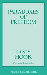 The Paradoxes of Freedom - Sidney Hook - 9780879754105