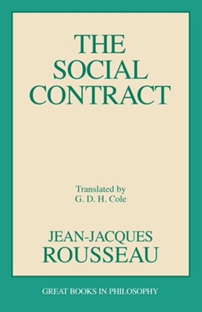 The Social Contract, Jean-Jacques Rousseau - Paperback - 9780879754440