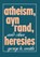 Atheism, Ayn Rand, and Other Heresies, George H. Smith - Gebonden - 9780879755775