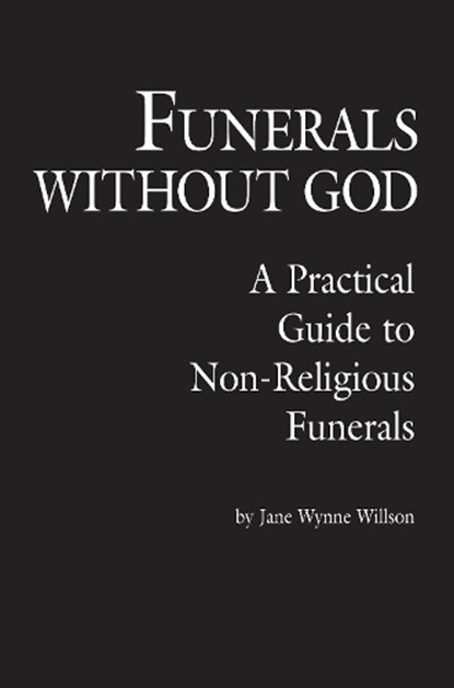 Funerals Without God, Jane Wynne Willson - Paperback - 9780879756413