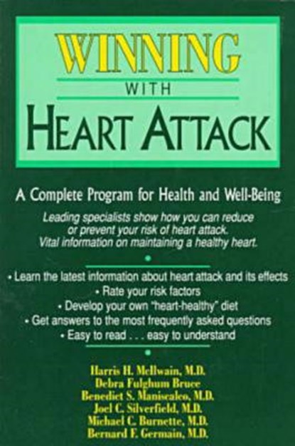 Bruce, D: Winning with Heart Attack, Debra Fulghum Bruce - Paperback - 9780879759155