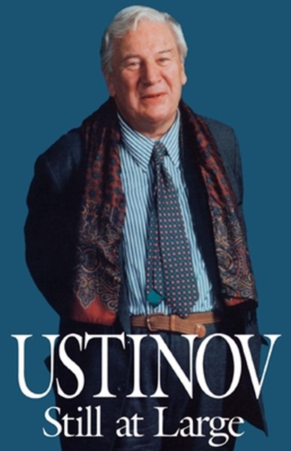 Ustinov Still at Large, Peter Ustinov - Paperback - 9780879759674