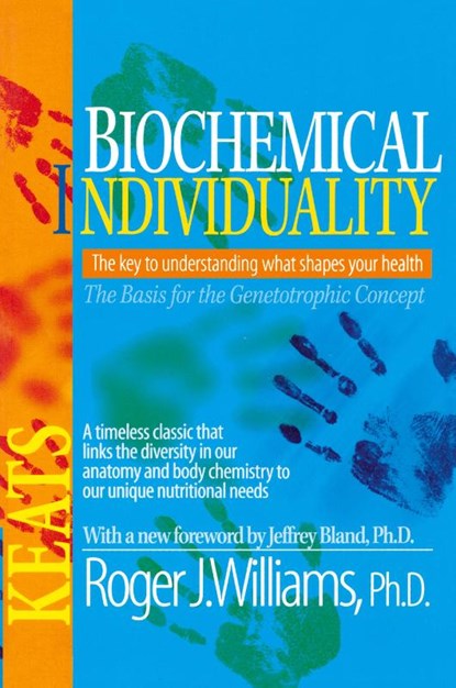 Biochemical Individuality, Roger Williams - Paperback - 9780879838935