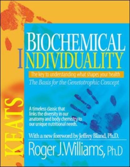 Biochemical Individuality, Roger Williams - Paperback - 9780879838935