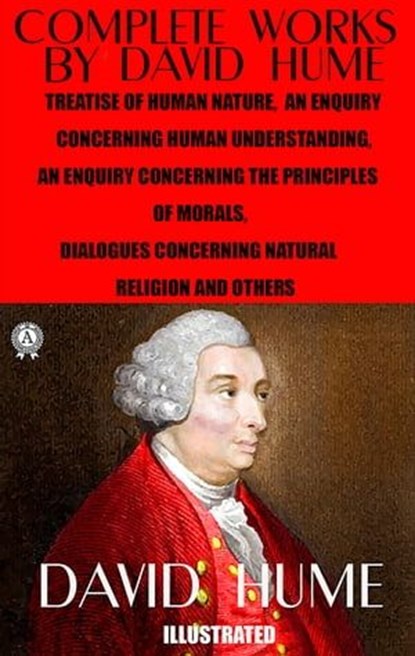 Complete Works by David Hume. Illustrated, David Hume - Ebook - 9780880004770