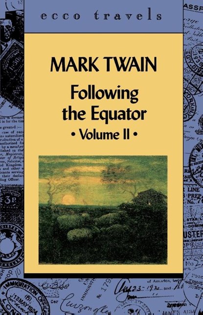 Following the Equator Volume 11, Mark Twain - Paperback - 9780880015196