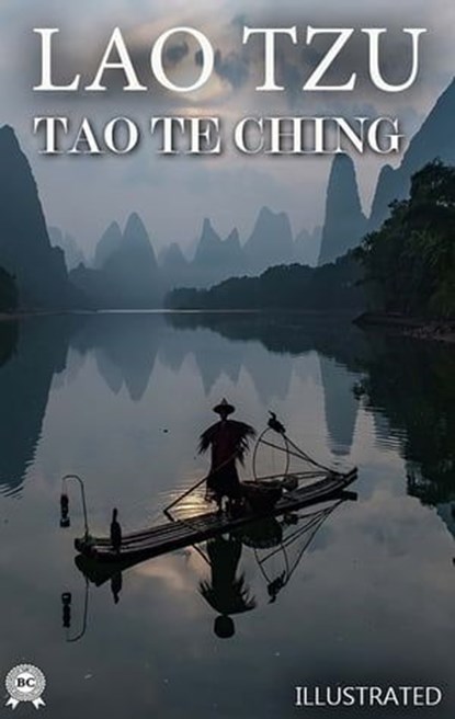 Tao Te Ching. Illustrated, Lao Tzu - Ebook - 9780880049016