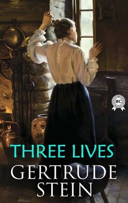 Three Lives, Gertrude Stein - Ebook - 9780880049078