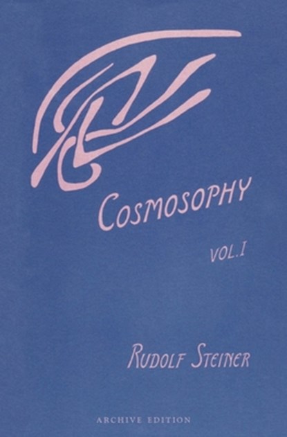 Cosmosophy, Rudolf Steiner - Paperback - 9780880101110