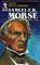 Samuel F. B. Morse, TINER,  John Hudson - Paperback - 9780880621373