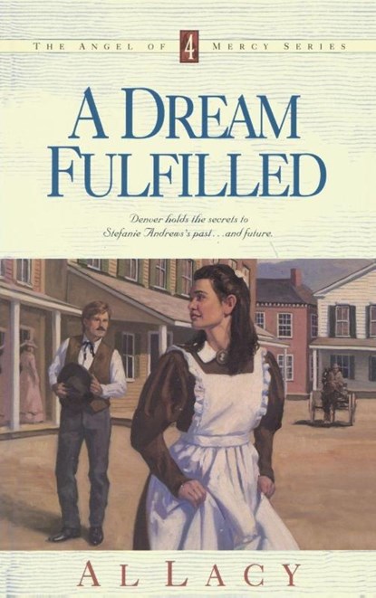 Dream Fulfilled, Al Lacy - Paperback - 9780880709408