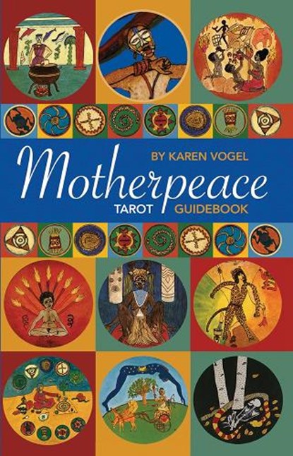 Motherpeace Tarot Guidebook, Karen Vogel - Gebonden - 9780880797474