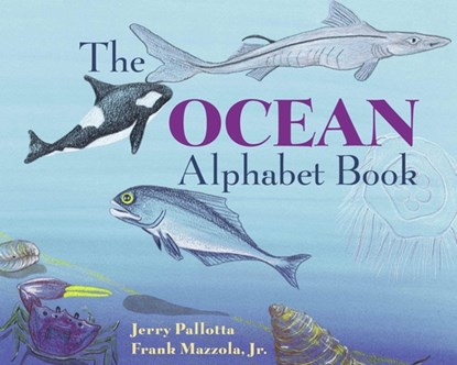 The Ocean Alphabet Book, Jerry Pallotta - Paperback - 9780881064520