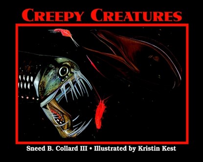 Creepy Creatures, SNEED B.,  III Collard - Paperback - 9780881068368