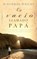 Un vacio llamado papa, H. Norman Wright - Paperback - 9780881130744