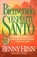 Bienvenido, Espiritu Santo, Benny Hinn - Paperback - 9780881131536