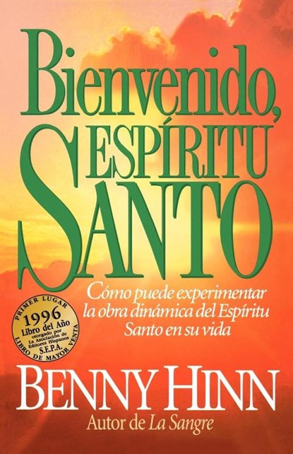 Bienvenido, Espiritu Santo, Benny Hinn - Paperback - 9780881131536