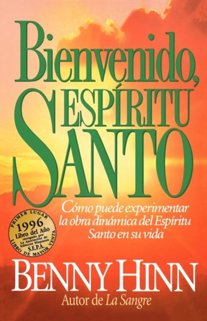 Bienvenido, Espiritu Santo, Benny Hinn - Paperback - 9780881131536