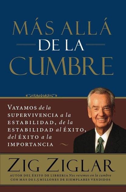 Mas alla de la cumbre, Zig Ziglar - Paperback - 9780881133325