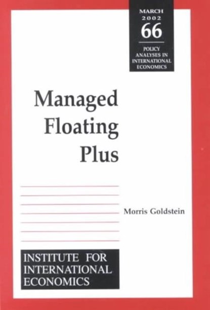 Managed Floating Plus, Morris Goldstein - Paperback - 9780881323368