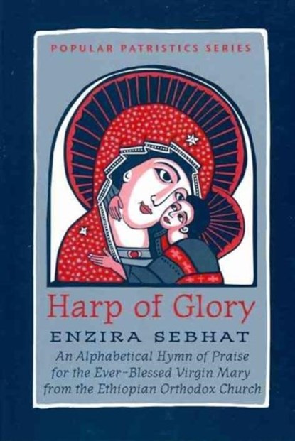 The Harp of Glory:Enzira Sebhat, E Sebhat - Paperback - 9780881410549