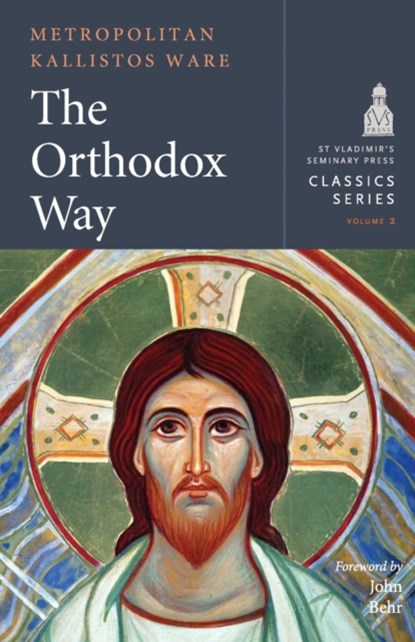 The Orthodox Way, Kallistos - Paperback - 9780881416299