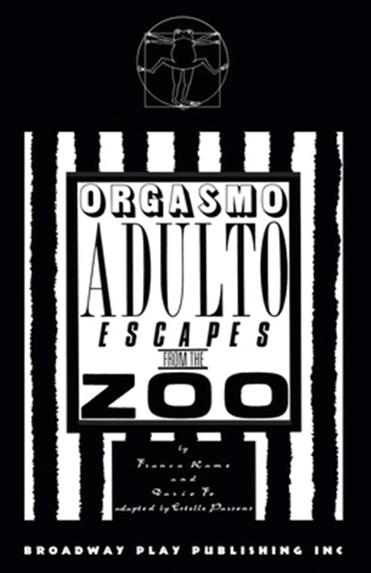 Orgasmo Adulto Escapes from the Zoo, Franca Rame - Paperback - 9780881450286