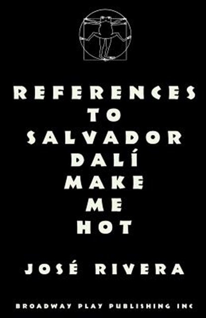 References To Salvador Dali Make Me Hot, RIVERA,  Jose - Paperback - 9780881452006