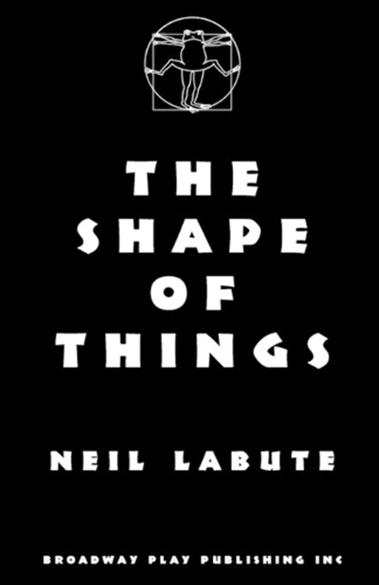 The Shape Of Things, Neil Labute - Paperback - 9780881452228