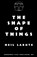 SHAPE OF THINGS, Neil Labute - Paperback - 9780881452228
