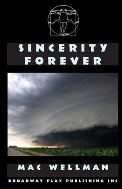 Sincerity Forever, Professor Mac Wellman - Paperback - 9780881452747