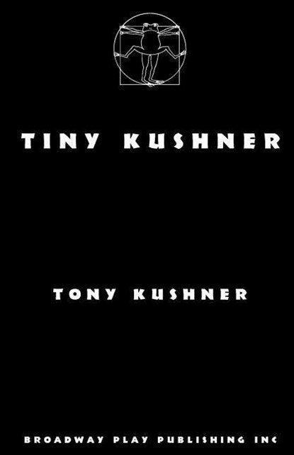 Tiny Kushner, Tony Kushner - Paperback - 9780881456271