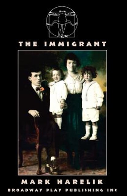 The Immigrant, Mark Harelik - Paperback - 9780881456769
