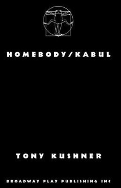 Homebody/Kabul, Tony Kushner - Paperback - 9780881457049