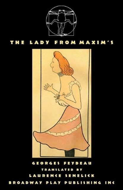 The Lady from Maxim's, FEYDEAU,  Georges - Paperback - 9780881457629