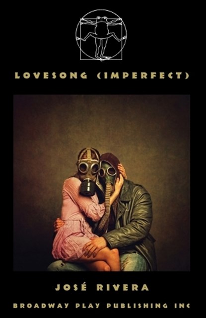Lovesong (Imperfect), Jose Rivera - Paperback - 9780881458930