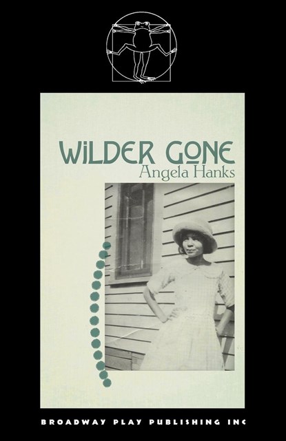 Wilder Gone, Angela Hanks - Paperback - 9780881459678