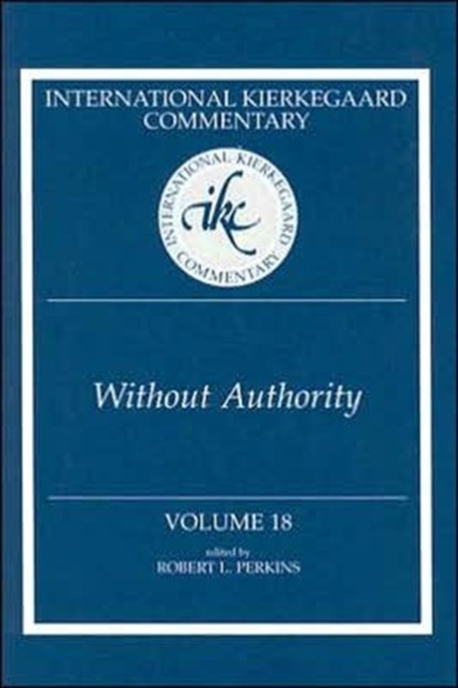 Ikc 18 Without Authority: Volume 18 Without Authority (H728/Mrc), Robert L. Perkins - Gebonden - 9780881460483