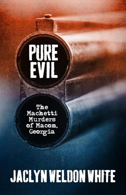 Pure Evil, Jaclyn Weldon White - Paperback - 9780881467598