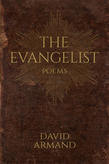 The Evangelist, David Armand - Paperback - 9780881468557